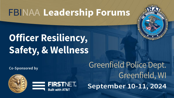 Officer Resiliency, Safety, & Wellness